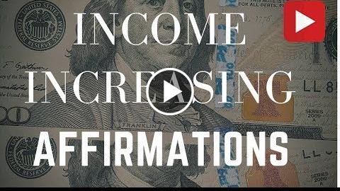 Income Increasing Affirmations - 